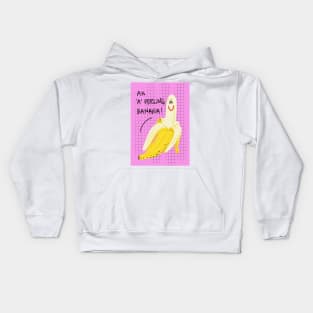 An A-peeling banana ! Kids Hoodie